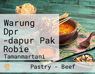 Warung Dpr -dapur Pak Robie