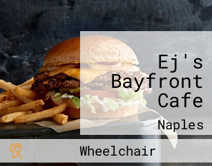 Ej's Bayfront Cafe