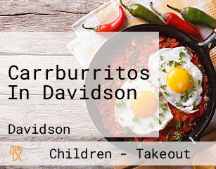 Carrburritos In Davidson