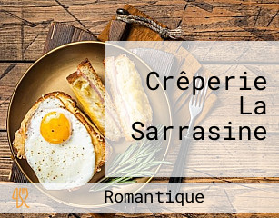 Crêperie La Sarrasine