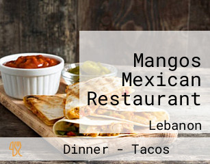 Mangos Mexican Restaurant