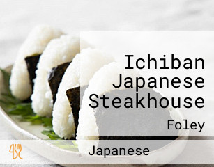 Ichiban Japanese Steakhouse