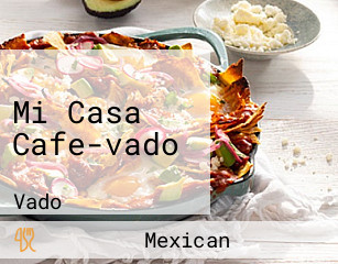 Mi Casa Cafe-vado