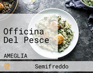 Officina Del Pesce