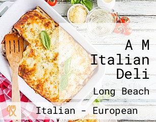 A M Italian Deli