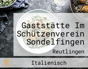 Gaststätte Im Schützenverein Sondelfingen