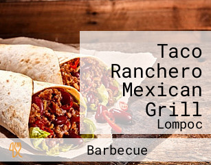 Taco Ranchero Mexican Grill