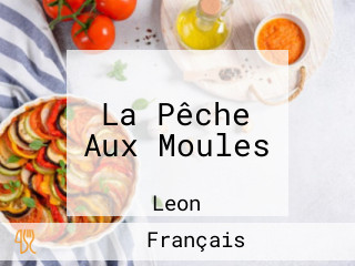 La Pêche Aux Moules