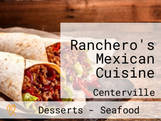 Ranchero's Mexican Cuisine