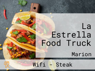 La Estrella Food Truck