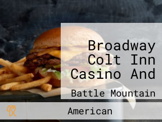 Broadway Colt Inn Casino And