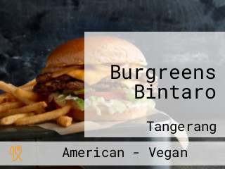 Burgreens Bintaro