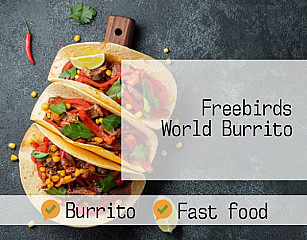 Freebirds World Burrito