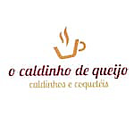 O Caldinho De Queijo