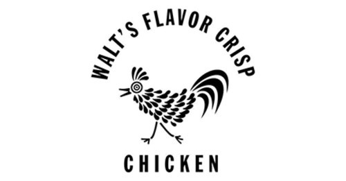 Walt's Flavor Crisp Chicken