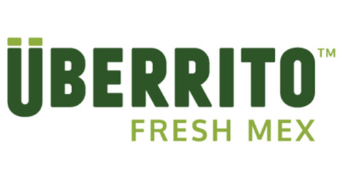 Uberrito Fresh Mex