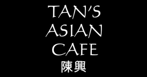 Tan's Asian Cafe