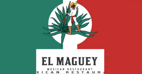 El Maguey Mexican