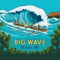 29. Big Wave