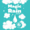 Magic Rain