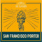 San Francisco Porter